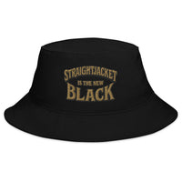 Black bucket hat with Straightjacket Is the New Black embroidered artwork, front view