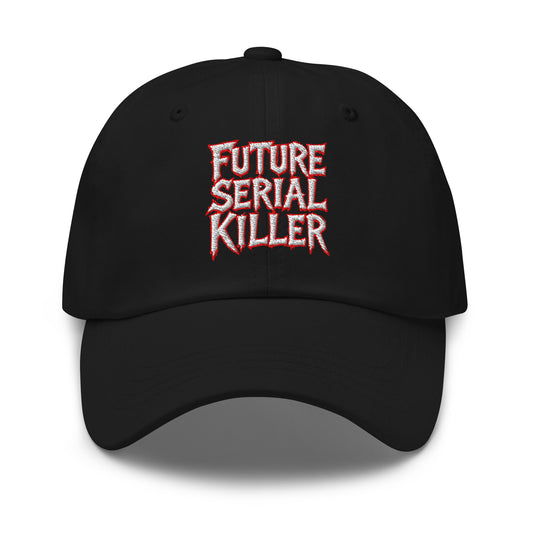 Future Serial Killer embroidered dad hat, product image 1
