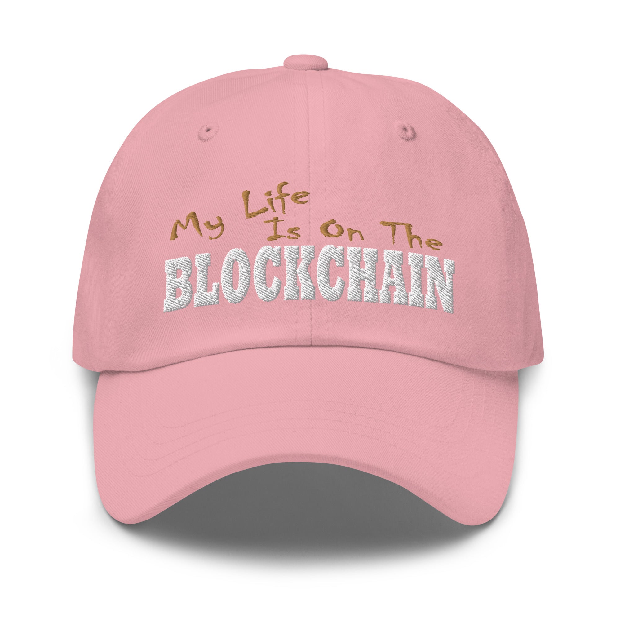 My Life is on the Blockchain Crypto Satire Bitcoin Ethereum Baseball Cap Dad hat