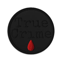 Circular embroidered patch featuring True Crime Blood Drop, front view