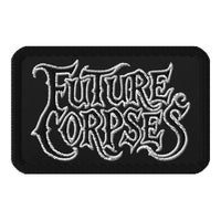Rectangle embroidered patch featuring Future Corpses Iron On, front view