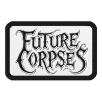 Rectangle embroidered patch featuring Future Corpses Iron On, front view