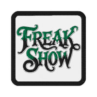 Square embroidered patch featuring Freak Show Horror Carnival Iron On, front view