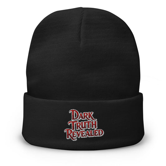 Black cuffed beanie with Dark Truth Revealed True Crime embroidered artwork, front view