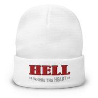 White cuffed beanie with Hell Is Where The Heart Is embroidered artwork, front view