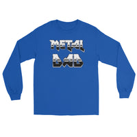 Metal Dad design on unisex long sleeve shirt, front view