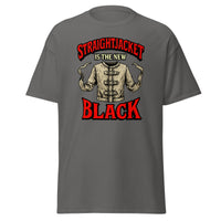 Straightjacket Is the New Black design on unisex T-shirt, front view