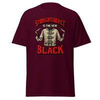 Straightjacket Is the New Black design on unisex T-shirt, front view