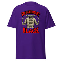 Straightjacket Is the New Black design on unisex T-shirt, front view