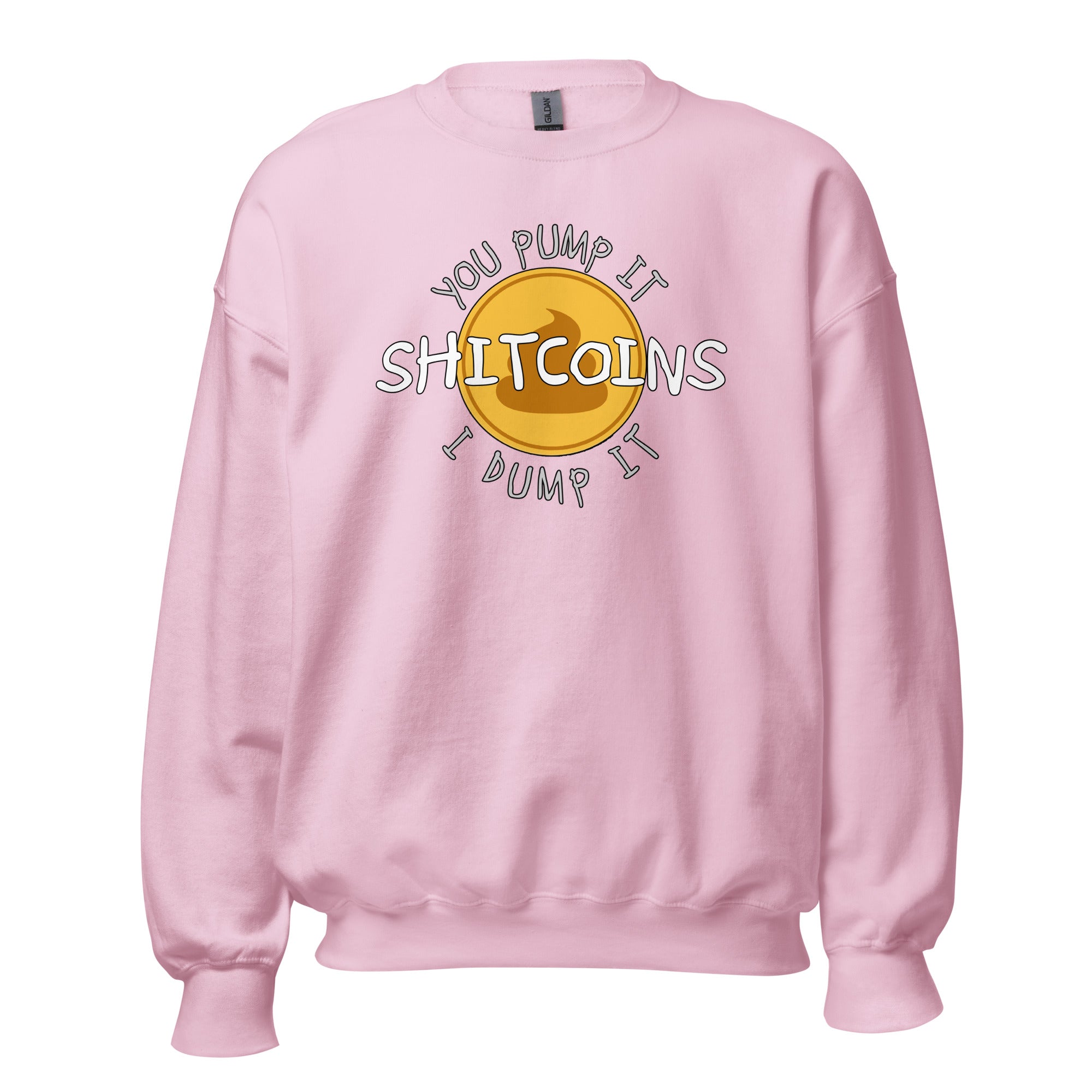 Shitcoins Pump and Dump Crypto Meme Coins Sweatshirt Long Sleeve Pullover