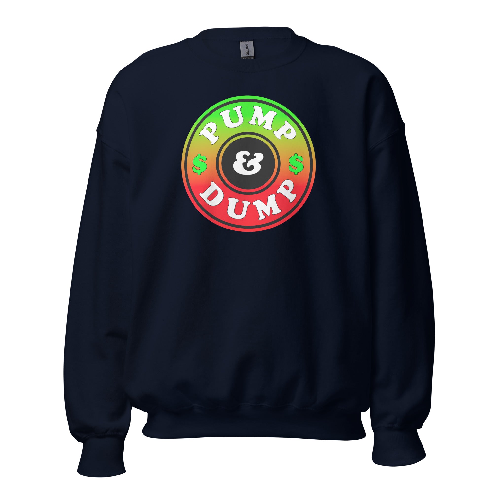 Pump and Dump Crypto Tokens Meme Coins Sweatshirt Long Sleeve Pullover