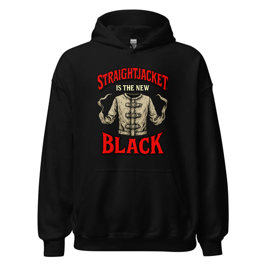 Straightjacket Is the New Black design on unisex hoodie, front view