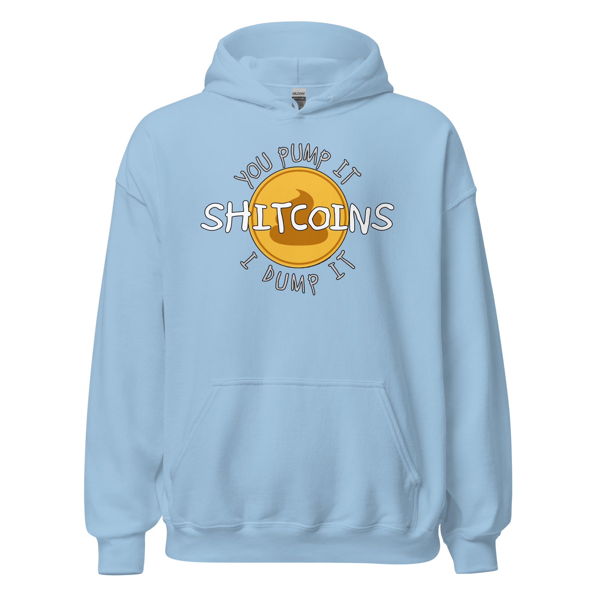 Shitcoins Pump and Dump Crypto Meme Coins Pullover Hoodie Sweatshirt