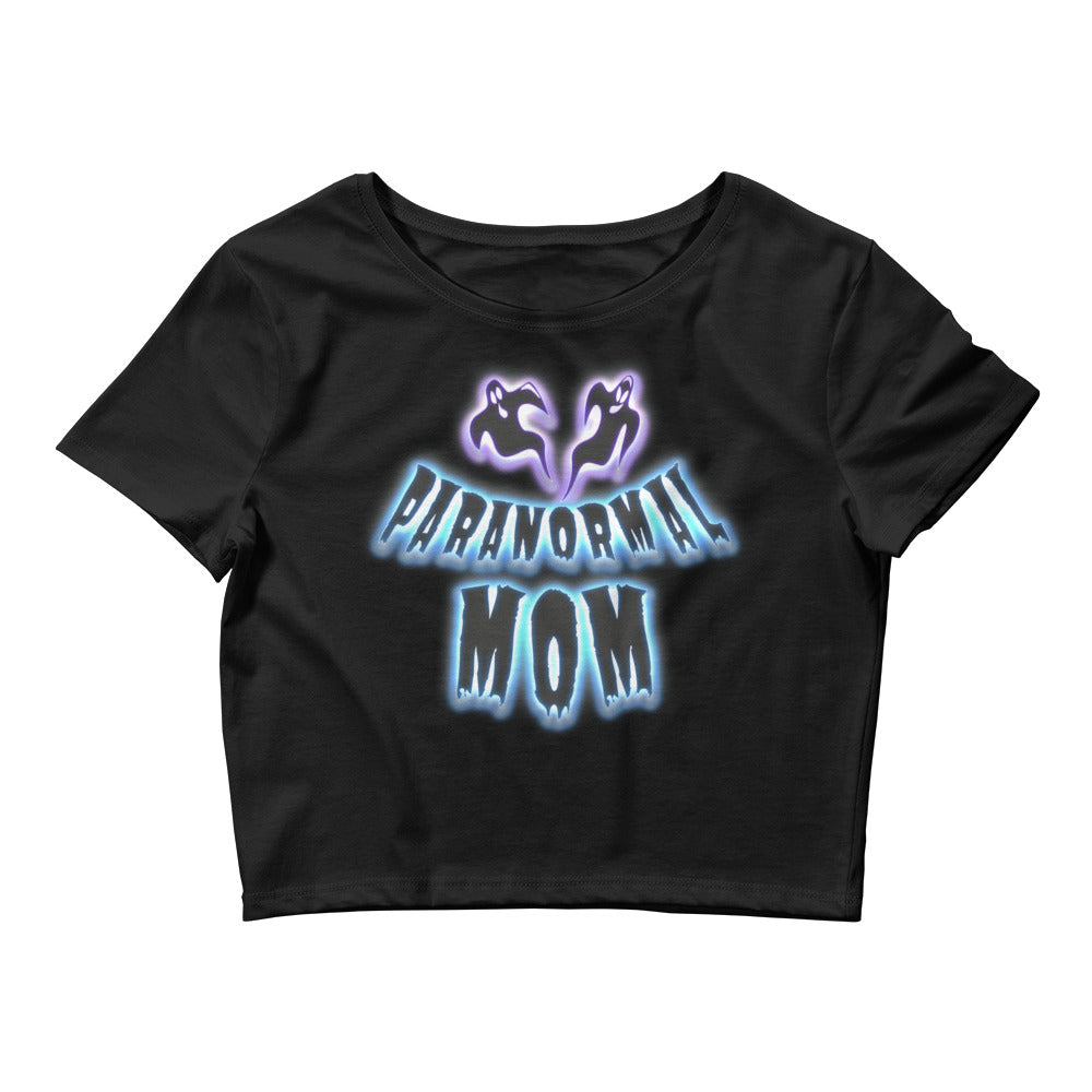 Paranormal Ghost Mom Poltergeist Mother's Day Women’s Crop Tee