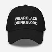 Wear Black Drink Blood embroidered dad hat, product image 1