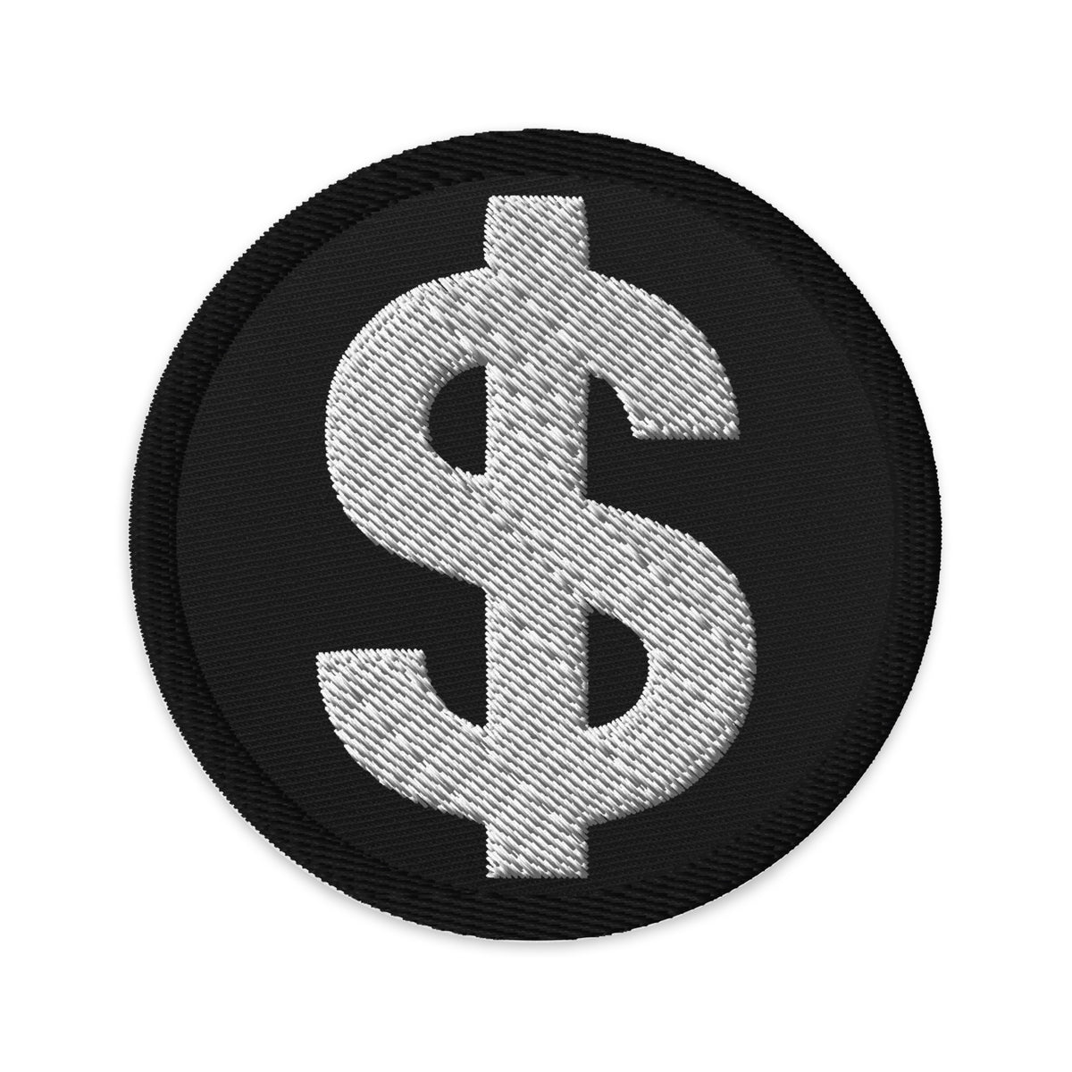 Circular embroidered patch featuring The Almighty US Dollar Sign Symbol of Money, front view