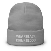 Gray cuffed beanie with Wear Black Drink Blood embroidered artwork, front view