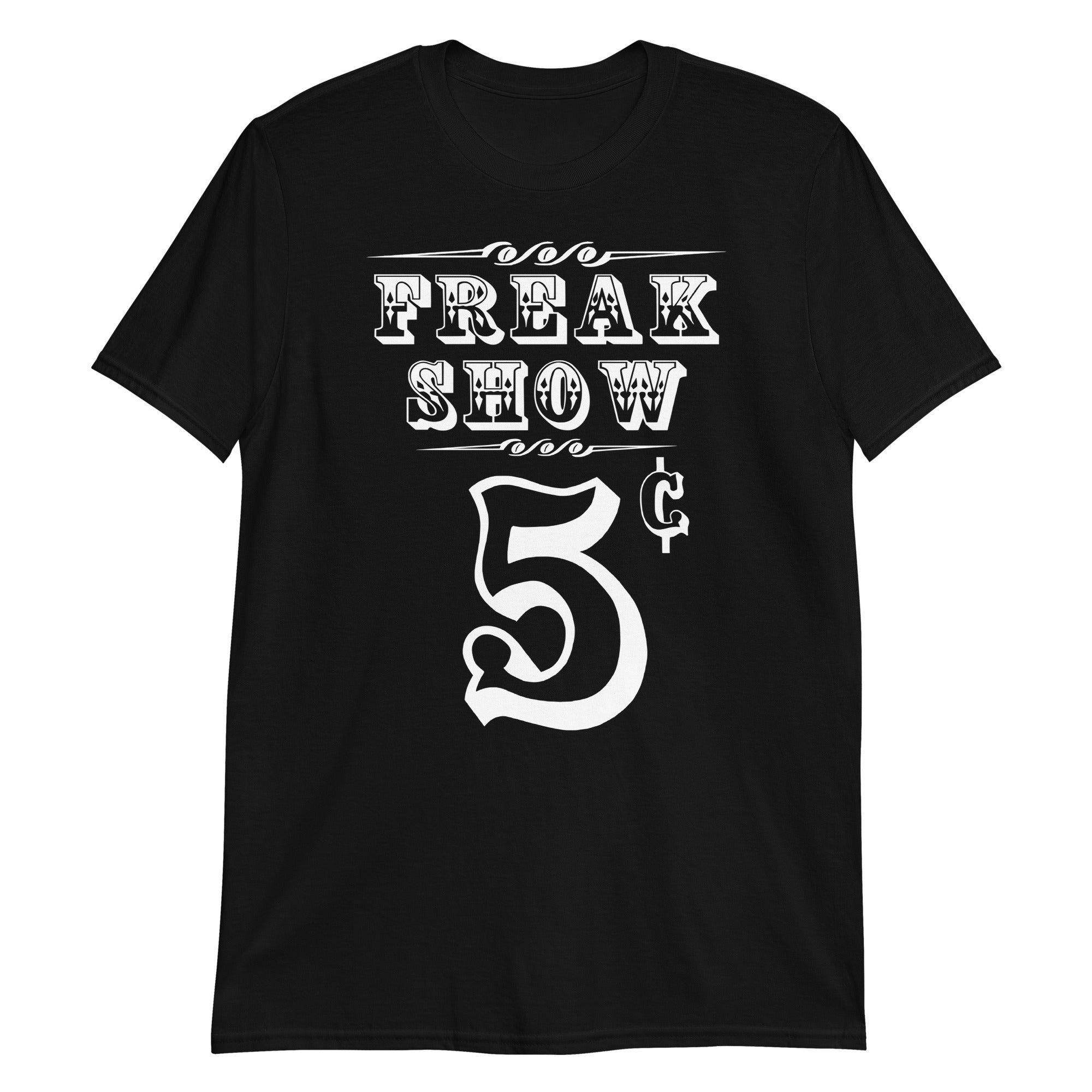 Carnival Freak Show 5 Cents Men's Short Sleeve T-Shirt - Edge of Life Designs