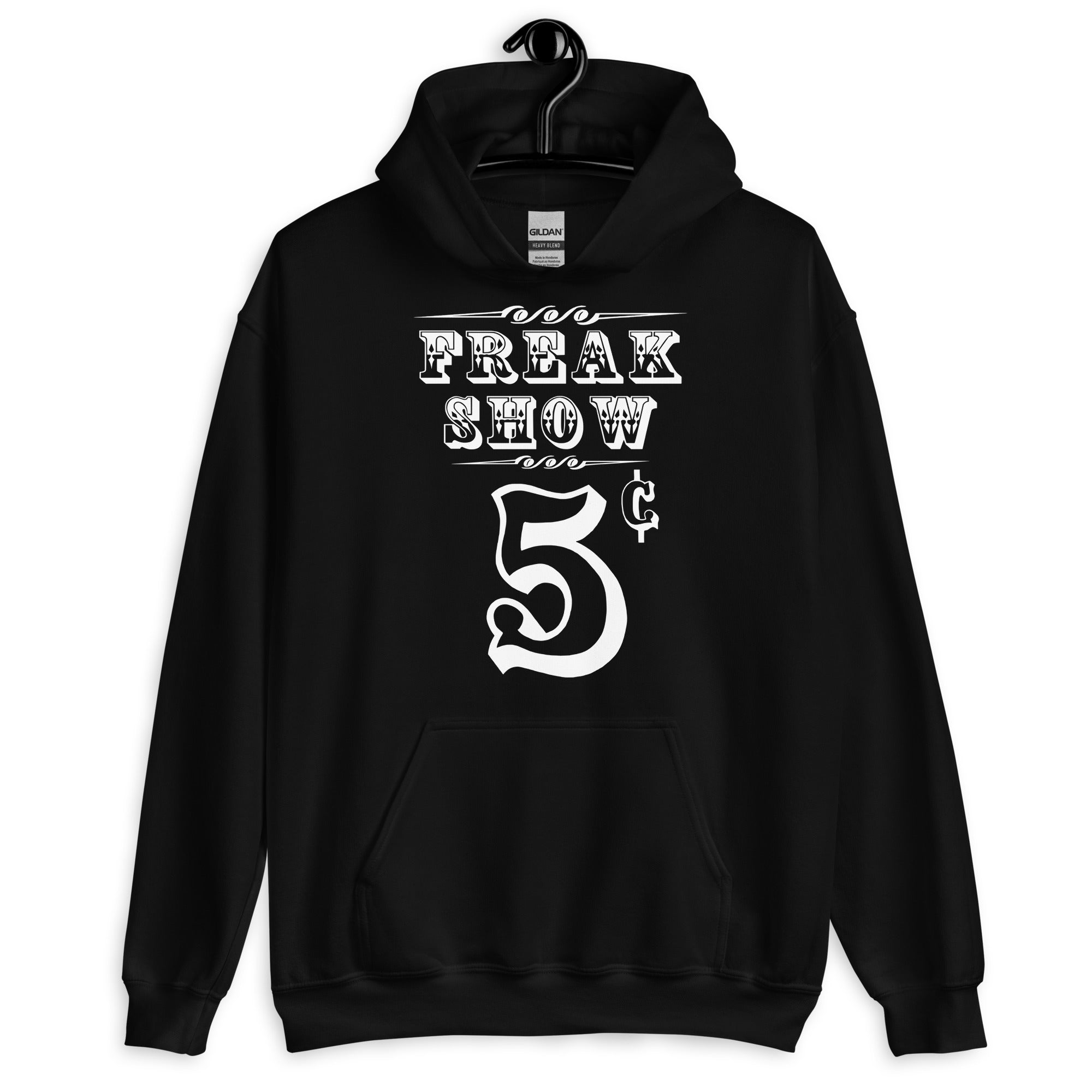 Carnival Freak Show 5 Cents Unisex Hoodie Sweatshirt - Edge of Life Designs