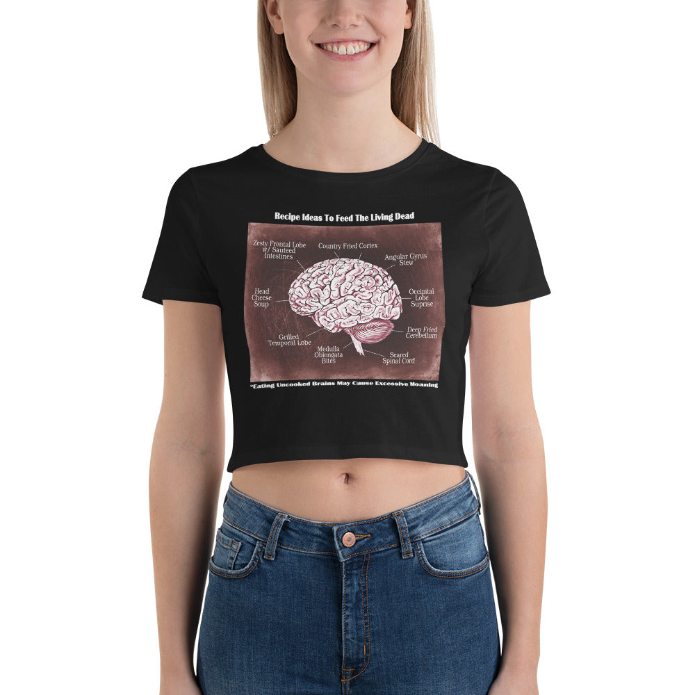 Recipe Ideas to Feed The Living Dead Zombie Women’s Crop Tee - Edge of Life Designs