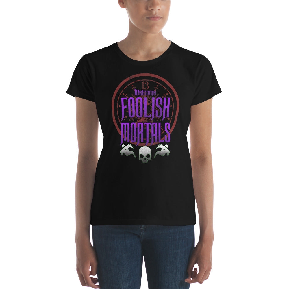 Welcome Foolish Mortals Haunted Mansion Women's Short Sleeve Babydoll T-shirt