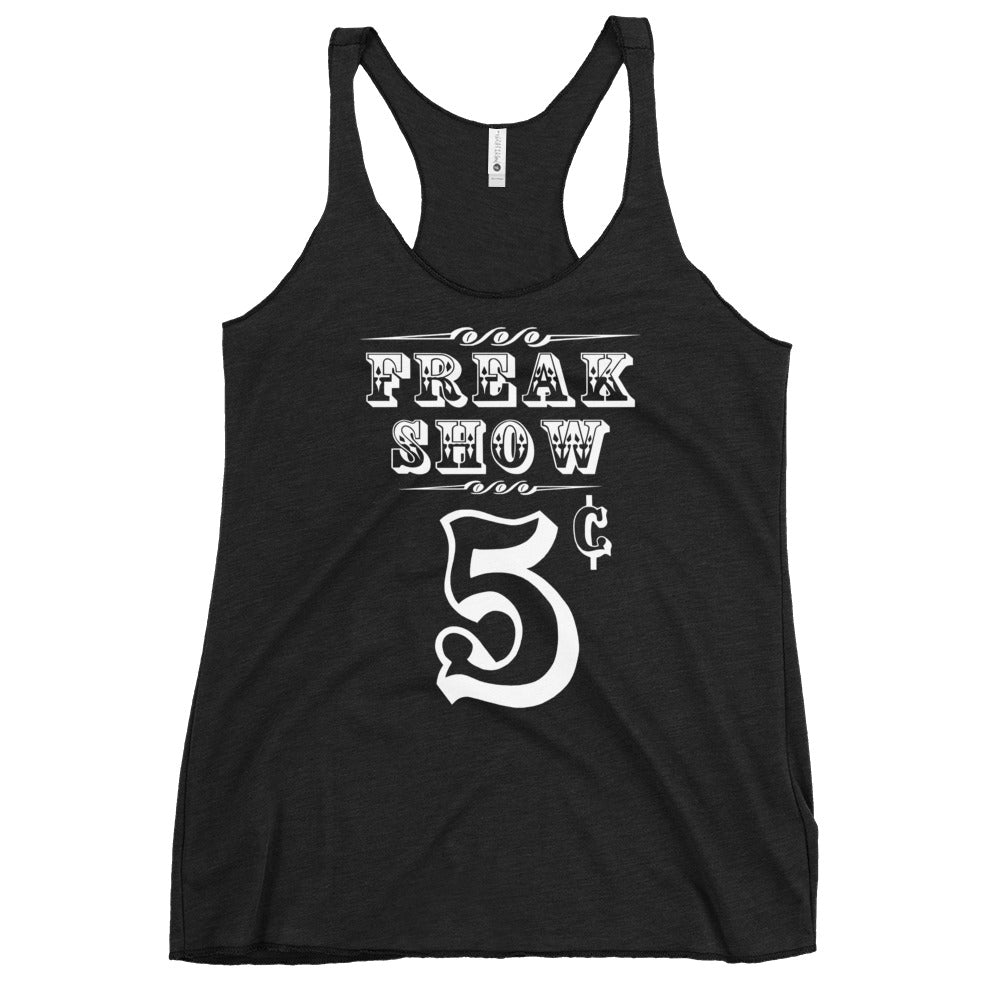 Carnival Freak Show 5 Cents Women's Racerback Tank Top Shirt - Edge of Life Designs