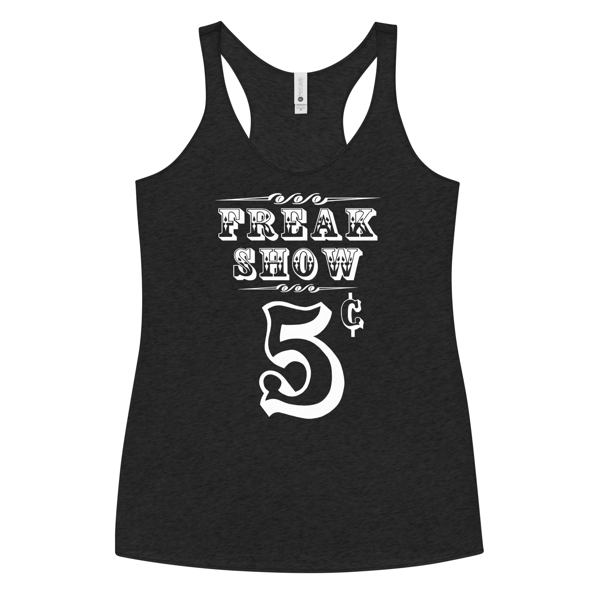 Carnival Freak Show 5 Cents Women's Racerback Tank Top Shirt - Edge of Life Designs